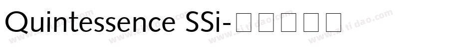 Quintessence SSi字体转换